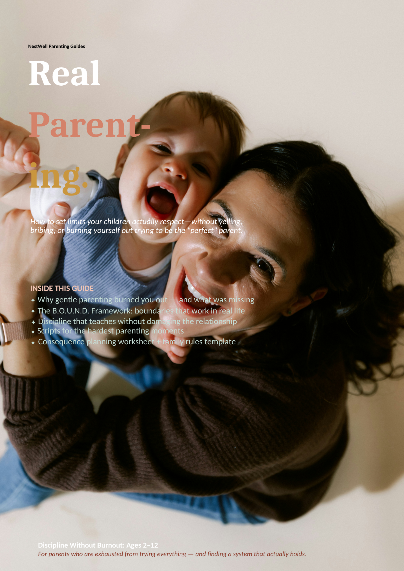 Real Parenting – The Practical Guide to Raising Confident, Respectful & Emotionally Healthy Children